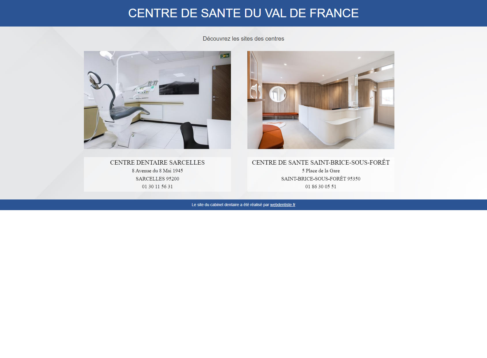 Dental Health Center Val de France